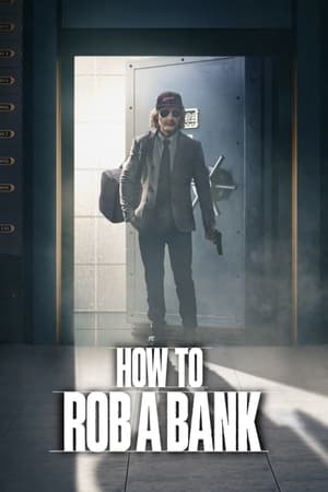 How to Rob a Bank 2024 Hindi Dual Audio – 720p –
